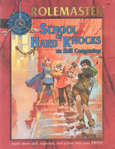 ﻿Rolemaster: School of Hard Knocks, Skill Companion