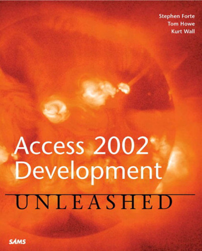 ﻿Access 2002 Development Unleashed