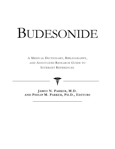 ﻿Budesonide - فرهنگ لغت پزشکی، کتابشناسی، و راهنمای تحقیق مشروح برای مراجع اینترنتی