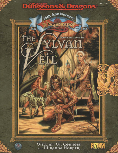 ﻿The Sylvan Veil (Dungeons & Dragons Advanced: Dragon Lance Saga 1999)