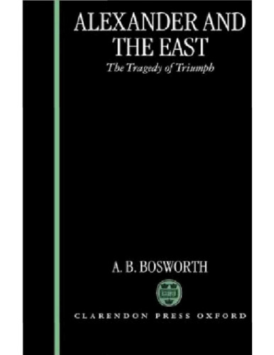 ﻿اسکندر و شرق: تراژدی پیروزی