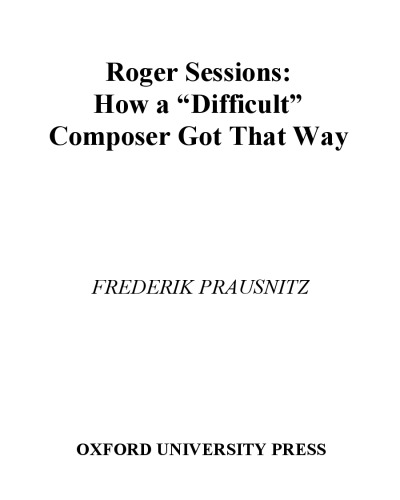 ﻿راجر سشنز: چگونه یک آهنگساز «دشوار» به این راه رسید