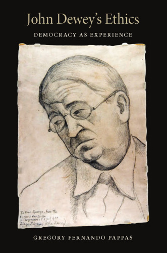 ﻿اخلاق جان دیویی: دموکراسی به عنوان تجربه (فلسفه آمریکایی)