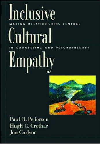 ﻿همدلی فرهنگی فراگیر: محور قرار دادن روابط در مشاوره و روان درمانی