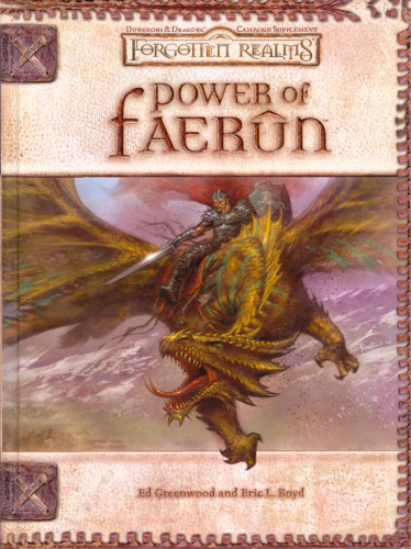 ﻿Power of Faerun (Dungeons & Dragons d20 3.5 Fantasy Roleplaying، Forgotten Realms Supplement)