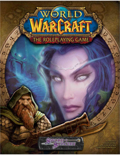﻿World Of Warcraft. بازی نقش آفرینی (d20 System 3.5)