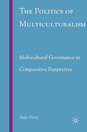 ﻿سیاست چندفرهنگی: حکمرانی چندفرهنگی در دیدگاه تطبیقی