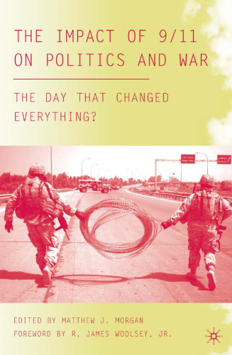 ﻿تأثیر 9 11 بر سیاست و جنگ: روزی که همه چیز را تغییر داد؟
