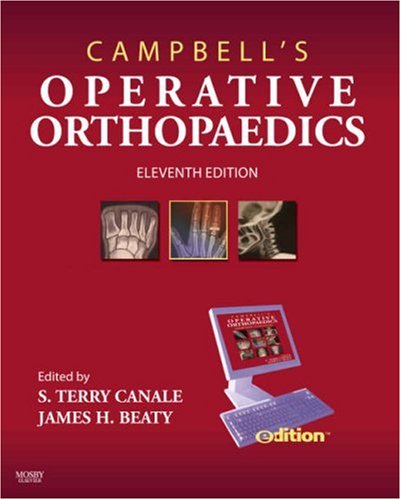 ﻿نسخه الکترونیکی Campbell's Operative Orthopedics: متن با مرجع آنلاین به روز رسانی مداوم
