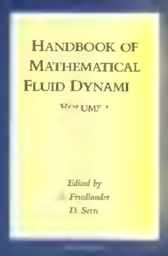 ﻿کتاب راهنمای دینامیک سیالات ریاضی ، جلد 1