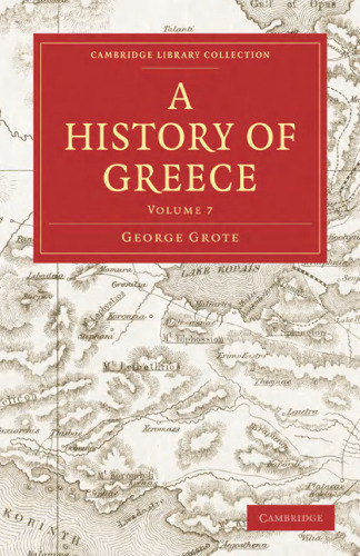 ﻿A History of Greece، جلد 07 از 12، که در ابتدا در سال 1850 منتشر شد