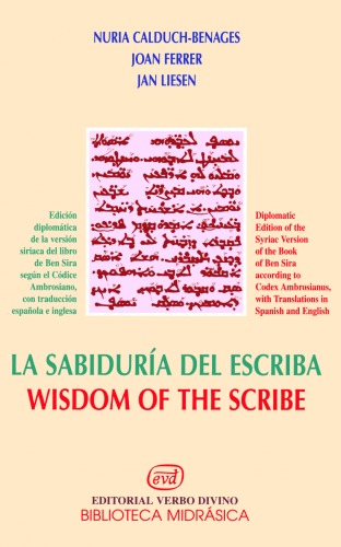 ﻿حکمت کاتب: نسخه دیپلماتیک نسخه سریانی کتاب بن سیره بر اساس کدکس آمبروز، با ترجمه اسپانیایی و انگلیسی