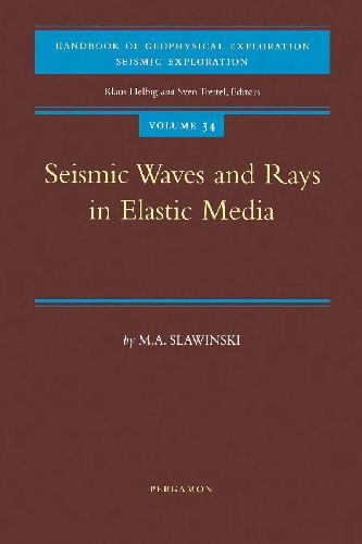 امواج و پرتوهای لرزه ای در رسانه الاستیک