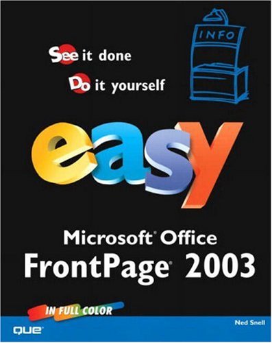 ﻿Easy Microsoft Office FrontPage 2003