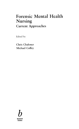 ﻿پرستاری بهداشت روان پزشکی قانونی: رویکردهای کنونی
