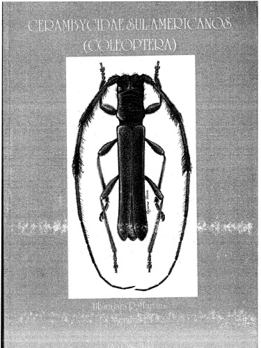 ﻿Cerambycidae آمریکای جنوبی (Coleoptera). جلد 1