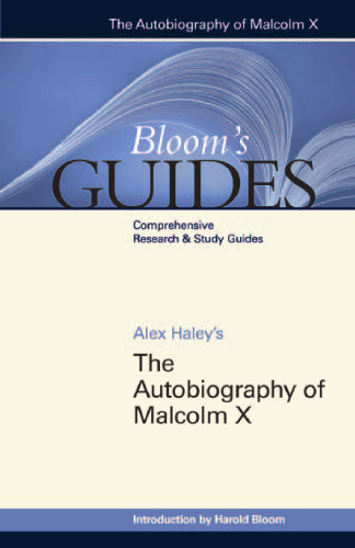 ﻿زندگینامه مالکوم ایکس اثر الکس هیلی (راهنماهای بلوم)