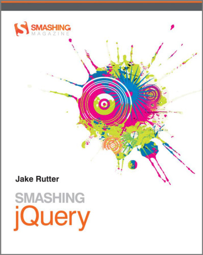 ﻿Smashing JQuery