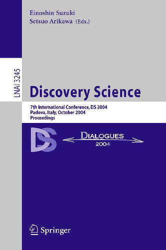 Discovery Science: هفتمین کنفرانس بین المللی ، DS 2004 ، Padova ، ایتالیا ، 2-5 اکتبر 2004 ، Proceeindgs