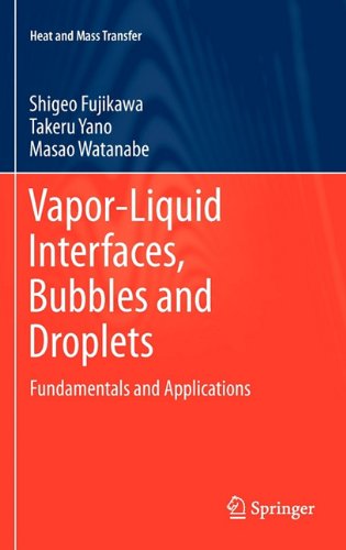 ﻿رابط های مایع بخار ، حباب ها و قطرات: اصول و کاربردها