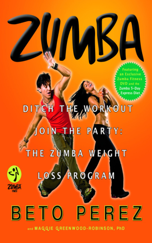 ﻿Zumba®: تمرین را کنار بگذارید، به مهمانی بپیوندید! برنامه کاهش وزن زومبا