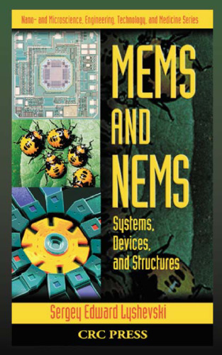 ﻿MEMS و NEMS: سیستم ها ، دستگاه ها و ساختارها ()
