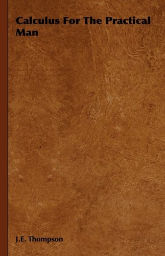 ﻿حساب دیفرانسیل و انتگرال برای انسان عملی