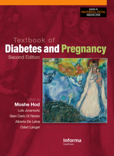 ﻿کتاب درسی دیابت و بارداری چاپ دوم (مجموعه طب مادر و جنین)