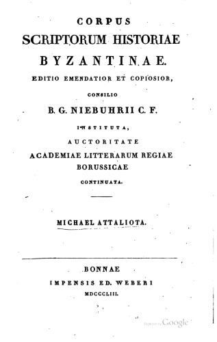 ﻿تاریخچه (یونانی و لاتین) مایکل آتالیوتا. او کاری از ولادیمیر برونتو د پرسل، یکی از همکاران فرانسوی پیدا می کند. شرح تصحیح ضبط ایمانوئل بکروس (Immanuel Bekker.).