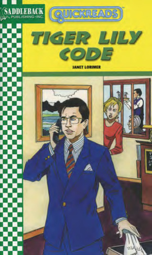 ﻿The Tiger Lily Code (Quickreads Series 2)
