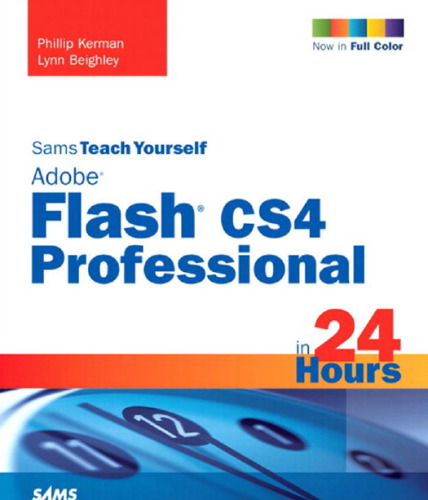 ﻿Sams در 24 ساعت Adobe Flash CS4 Professional را به خودتان آموزش دهید