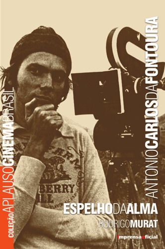 ﻿آنتونیو کارلوس دا فونتورا - آینه روح