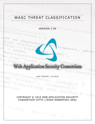 ﻿کنسرسیوم امنیت برنامه های کاربردی وب (WASC) طبقه بندی تهدیدات، نسخه 2.00