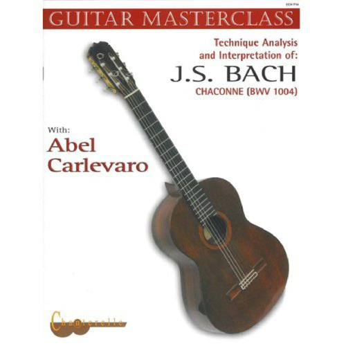 ﻿Abel Carlevaro Guitar Masterclass IV: Bach Chaconne