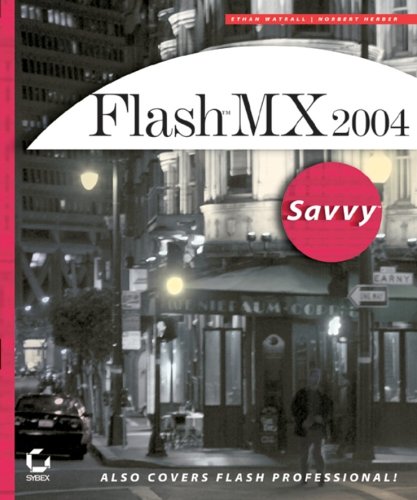 Flash MX 2004 Savvy: همچنین شامل Flash Professional می باشد!