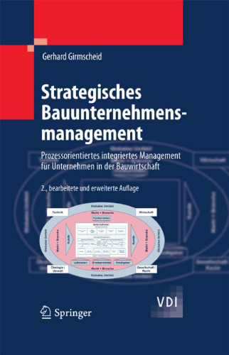 ﻿مدیریت استراتژیک شرکت ساختمانی: مدیریت یکپارچه فرآیند گرا برای شرکت های صنعت ساخت و ساز
