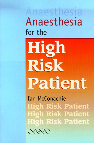 ﻿بیهوشی برای بیماران پرخطر