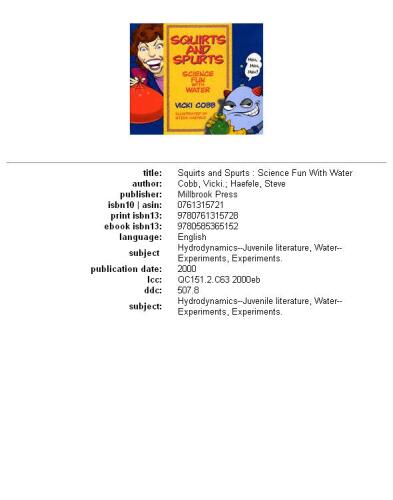 ﻿Squirts and Spurts: Science Fun with Water