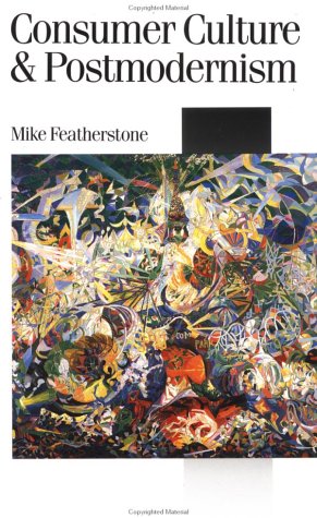 ﻿فرهنگ مصرف کننده و پست مدرنیسم
