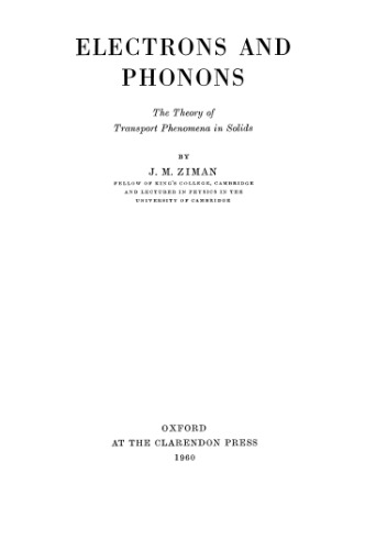 ﻿الکترون ها و فونون ها: نظریه پدیده های حمل و نقل در جامدات