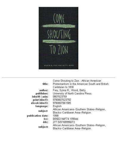﻿بیا با فریاد به صهیون: پروتستانتیسم آفریقایی آمریکایی در جنوب آمریکا و کارائیب بریتانیا تا 1830