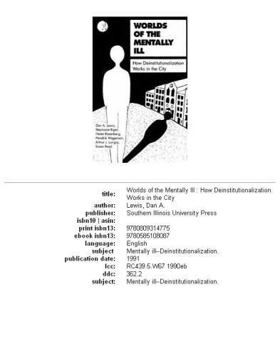 ﻿دنیای بیماران روانی: نحوه عملکرد غیر نهادینه سازی در شهر