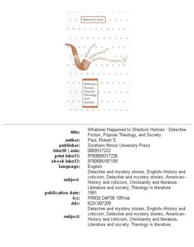 ﻿هر اتفاقی که برای شرلوک هلمز افتاد: داستان های پلیسی، الهیات عامه پسند و جامعه