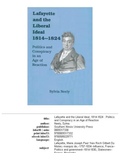 ﻿لافایت و آرمان لیبرال، 1814-1824: سیاست و توطئه در عصر ارتجاع
