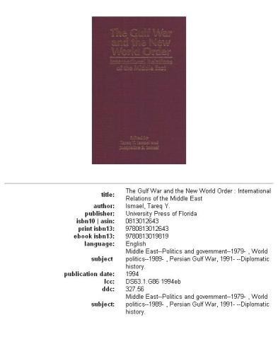 ﻿جنگ خلیج فارس و نظم نوین جهانی: روابط بین‌الملل خاورمیانه
