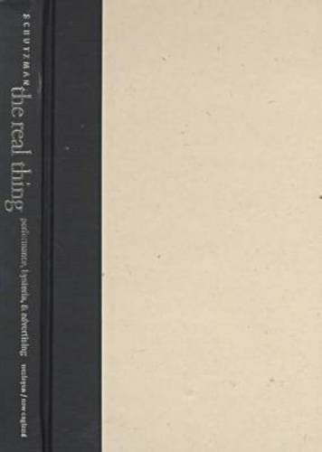 ﻿چیز واقعی: عملکرد، هیستری، و تبلیغات