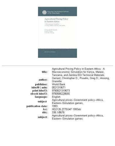 ﻿سیاست قیمت گذاری کشاورزی در آفریقای شرقی: شبیه سازی کلان اقتصادی برای کنیا، مالاوی، تانزانیا و زامبیا، قسمت 76