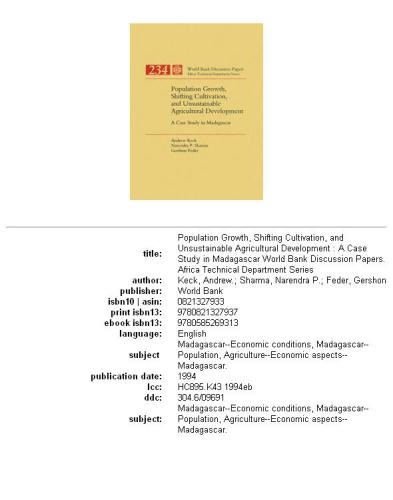 ﻿رشد جمعیت، تغییر کشت و توسعه کشاورزی ناپایدار: مطالعه موردی در ماداگاسکار، بخش‌های 63-234