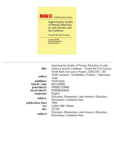 ﻿بهبود کیفیت آموزش ابتدایی در آمریکای لاتین و کارائیب: به سوی قرن بیست و یکم، بخش‌های 63-257