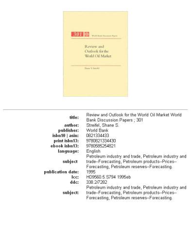 ﻿بررسی و چشم انداز بازار جهانی نفت، قطعات 63-301